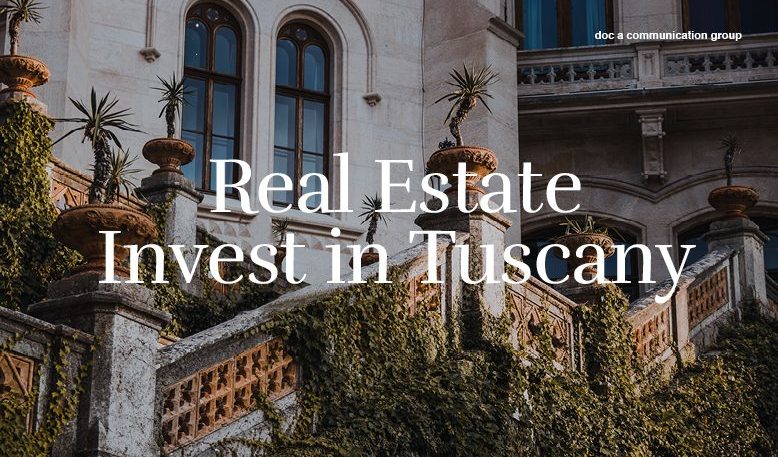 Invest in Tuscany - Real Estate